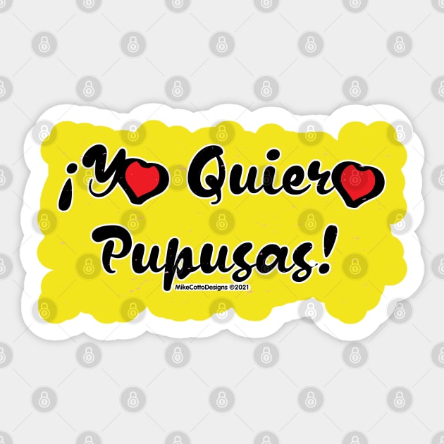 Yo Quiero Pupusas Sticker by MikeCottoArt